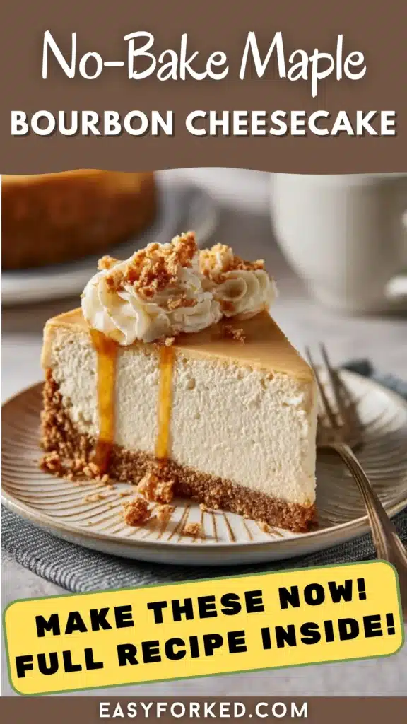 Creamy No-Bake Maple Bourbon Cheesecake 16 2 1