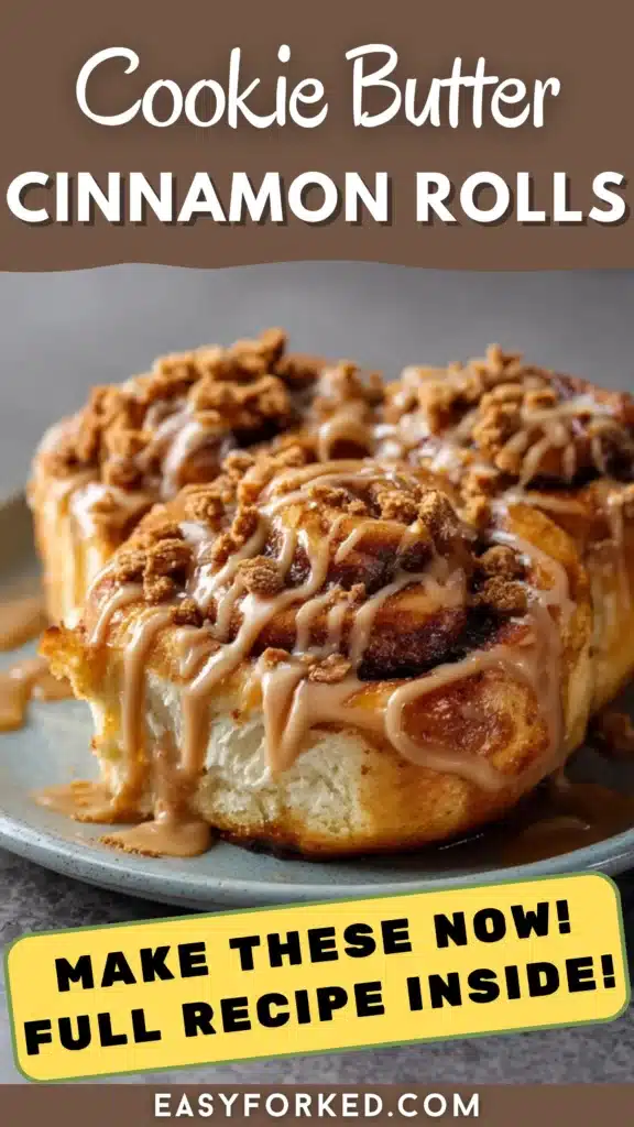 Biscoff Cookie Butter Cinnamon Rolls 16 2 25